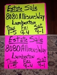Estate Sale - 8080 Allison Way, Lumberton! 1/8 - 1/10