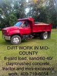 Dirt hauling in Mid County area
