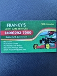 Franky' s Lawn Care Services